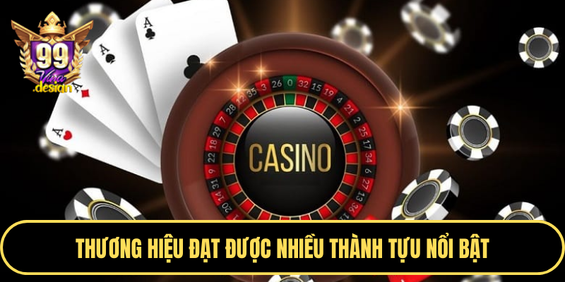 Thương hiệu 99VINA đạt được nhiều thành tựu nổi bật