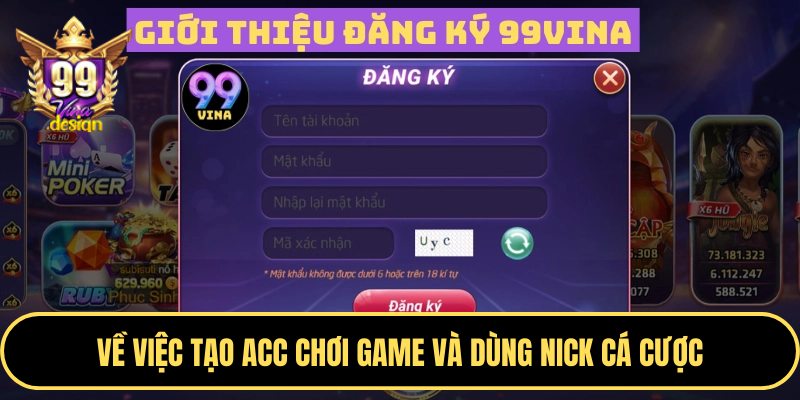 Về việc tạo acc chơi game và dùng nick cá cược